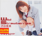 しぶやあみ の DVD wild strawberries 渋谷亜美
